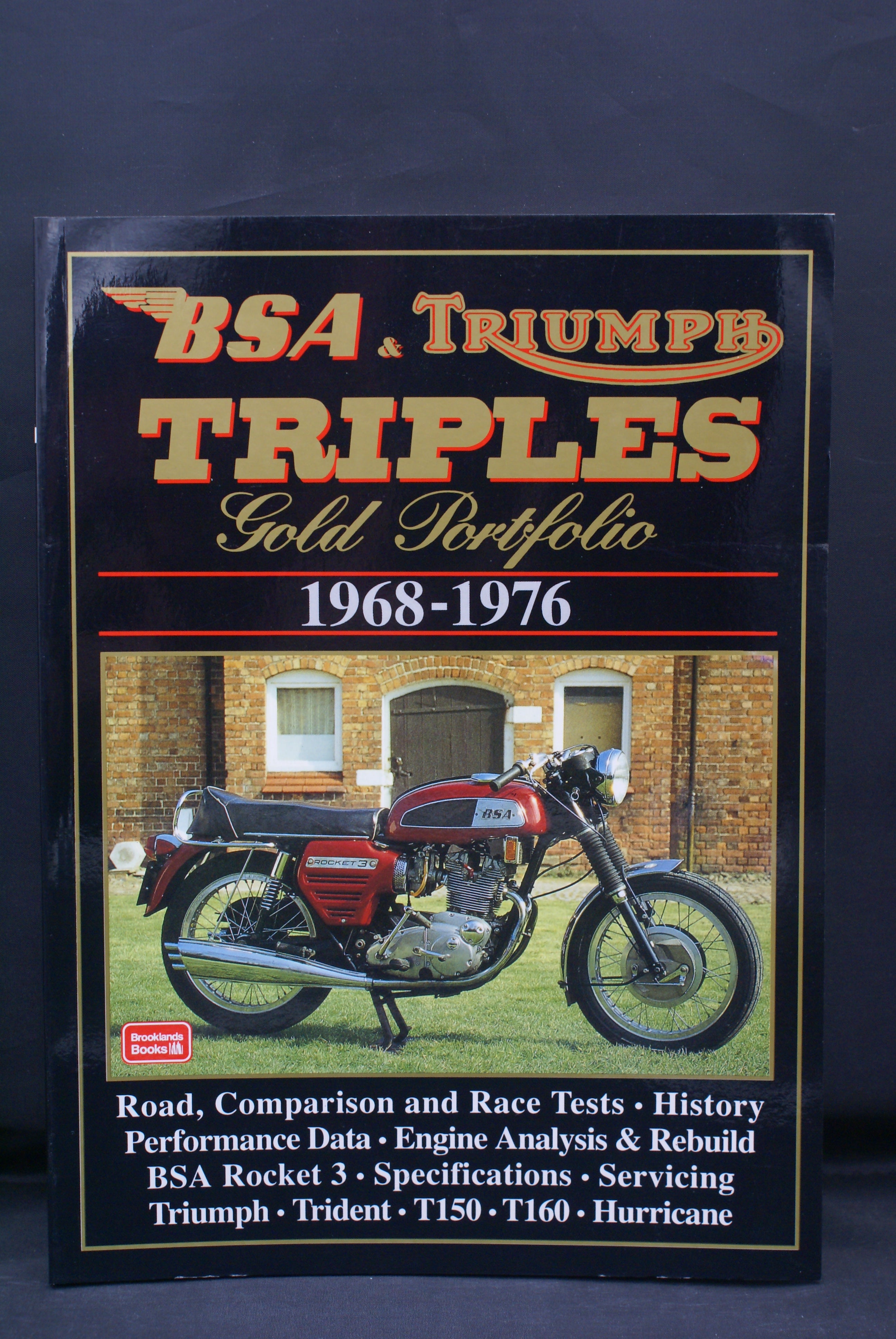 BSA & Triumph Triples 1968-1976